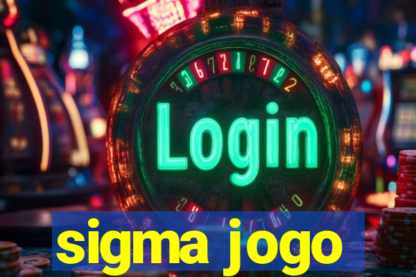 sigma jogo